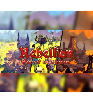 Heart of the Kingdom: Rebellion Steam Key GLOBAL